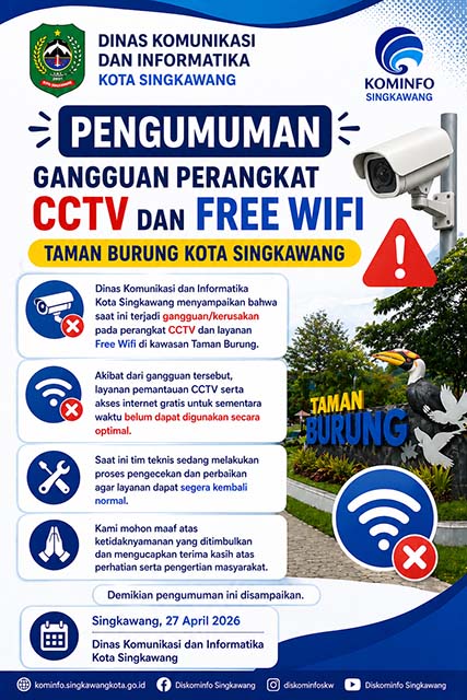 pengumuman-gangguan-perangkat-cctv-dan-free-wifi-taman-burung-singkawang